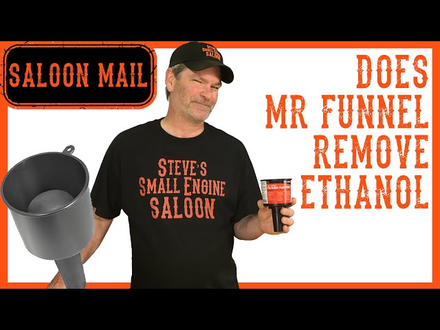 Does Mr Funnel Remove Ethanol From Gasoline?