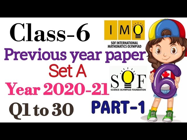 Class 6 IMO | Solution with explanation of Paper 2020-21 SET A | Part 1 | solution of 2020-21