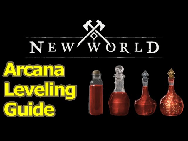 New World arcana leveling guide, 1-200 crafting guide (2022 updated version)