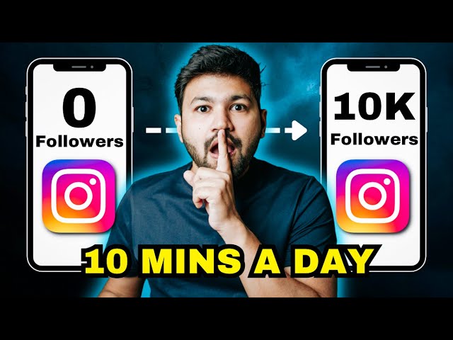 10 Minute Growth HACKS To Get 10K Instagram followers FAST| Instagram Growth | Sunny Gala
