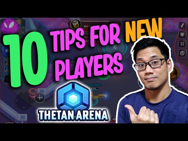 10 tips every new player should know | Thetan Arena - NFT / PlayToEarn game