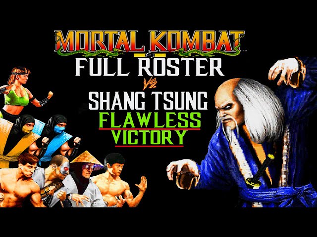 MORTAL KOMBAT 1 FULL ROSTER vs SHANG TSUNG / FLAWLESS VICTORY (ARCADE VERSION / 4K / 60FPS)