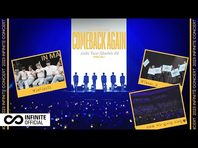 [Behind Film] 2023 INFINITE(인피니트) Concert ‘COMEBACK AGAIN’ 아시아 투어 스케치 #2 (ENG)