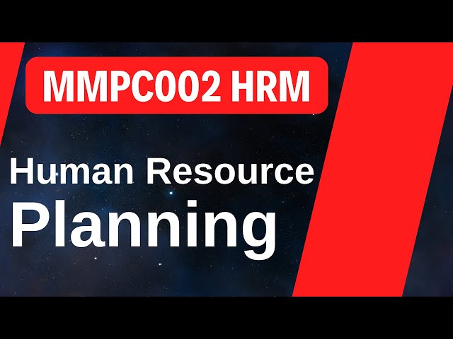 MMPC002 Chapter 4 Human Resource Planning | Learning Session with RV | IGNOU MBA TEE Exams