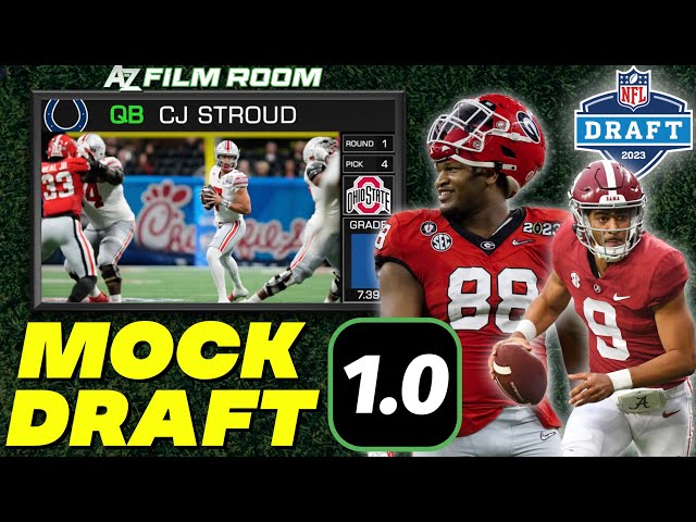 Film Room Mock Draft 1.0: QBs will DOMINATE Round 1 of the 2023 NFL Draft