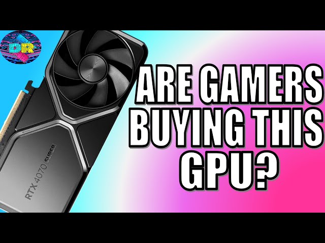 RTX 4070 Super Not What Gamers Wanted?