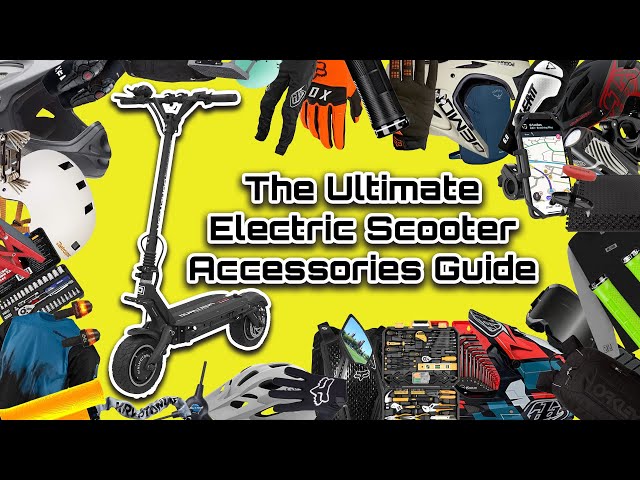 A Guide to the Best Electric Scooter Accessories!