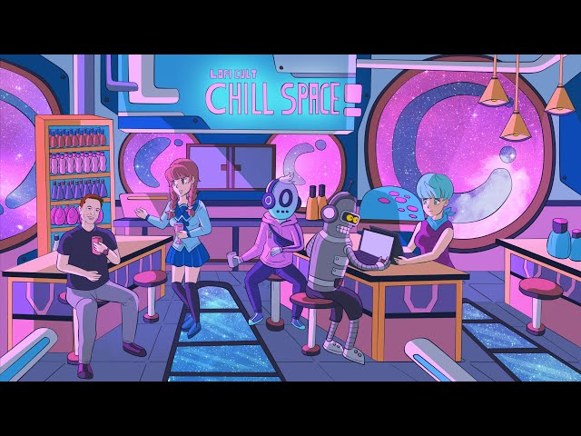 Lofi Cult Chill Space - beats to relax & study & work