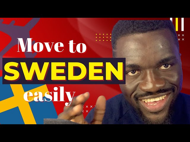 NEW VISA TO MOVE TO SWEDEN EASILY WITHOUT A JOB OFFER IN 2022 (NO LANGUAGE REQUIREMENT)