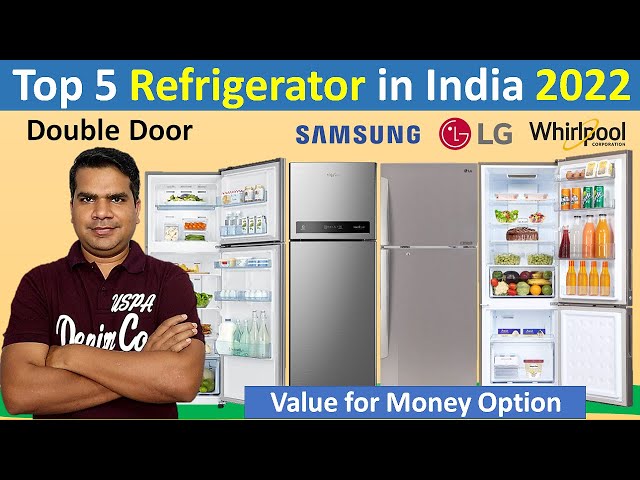 Top 5 Double Door Refrigerator in India 2022 | Best Refrigerator 2022 in India |