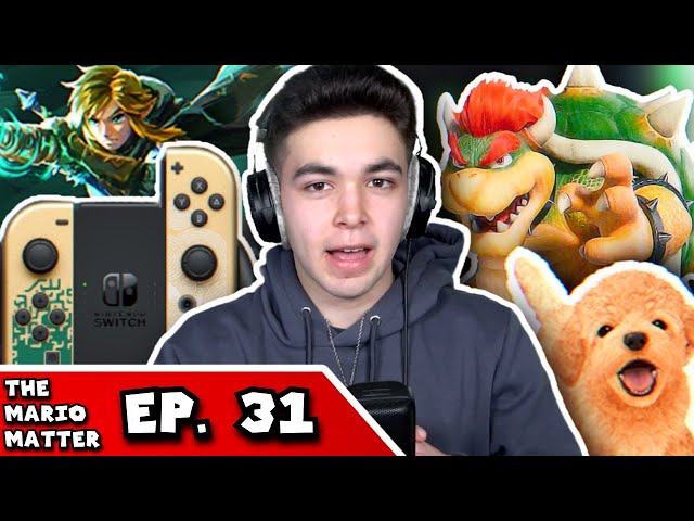 Zelda: Tears of the Kingdom FULL THOUGHTS, Mario Movie, Nintendogs & more! | THE MARIO MATTER EP. 31