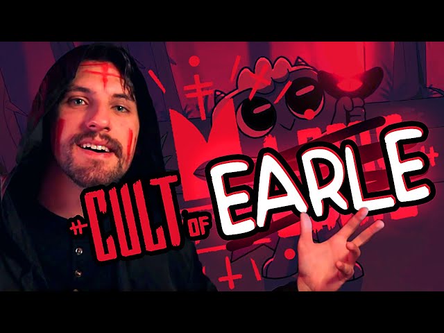 The Cult of Earle