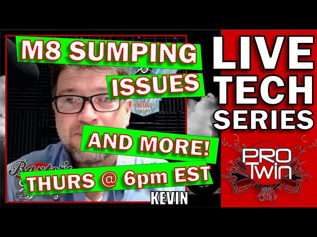 M8 Sumping Issues and More - Live Q&A - Kevin Baxter - Pro Twin Performance