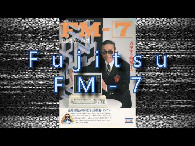 Fujitsu FM-7/FM-77 - Obscure Systems Showcase