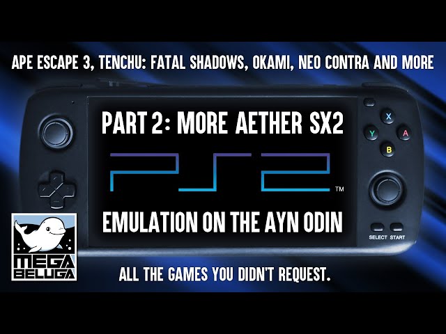 AetherSX2 PS2 Emulation on AYN Odin Part 2