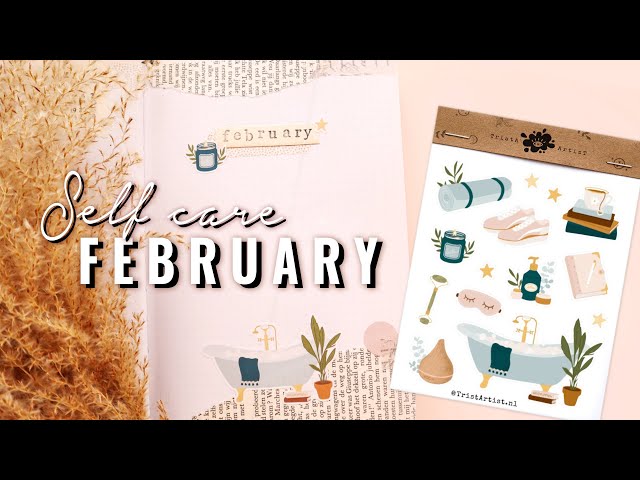 SELF CARE 🛀❤️ BULLET JOURNAL THEME 📔 FEBRUARY 2021