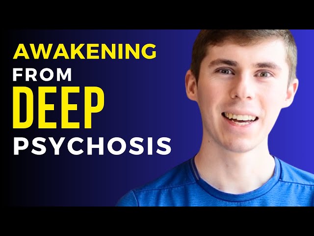 Schizophrenia Psychosis Awakening - Surviving Schizophrenia