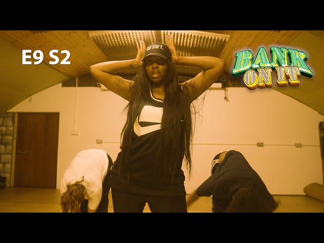 Bank On It - E9 S2 [Go Low Rehearsals]
