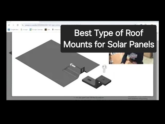 What Is The Best Roof Mount for Solar Panels: Best Asphalt Roofing brackets.