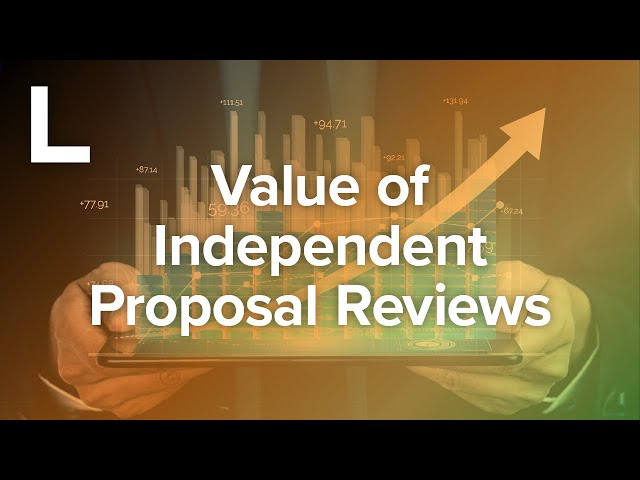 Independent Proposal Reviews - Why They Matter