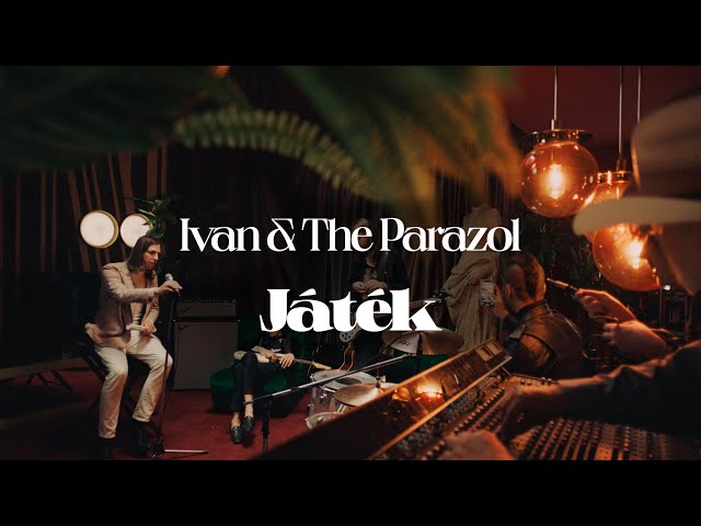 Ivan & The Parazol – Játék (Official Music Video)