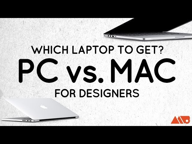 Which Laptop for Designers? PC vs. Mac