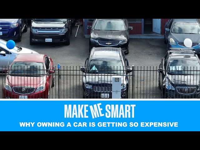 Why Owning a Car is Getting So Expensive | Economics on Tap | Make Me Smart Livestream