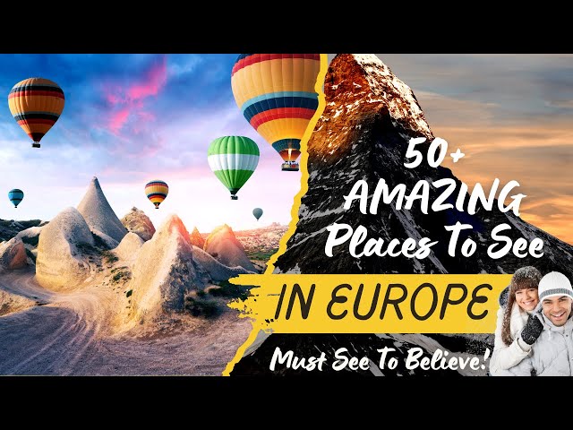 The Europe Travel Guide Presents - 50+ AMAZING Things To See In Europe (You Haven't Seen Some) 4K