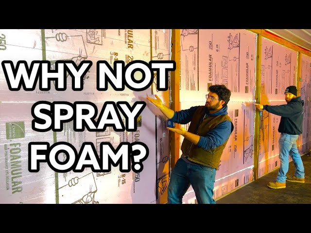 Foam Board vs Spray Foam… Insulating our steel building/garage | Tips and Tricks
