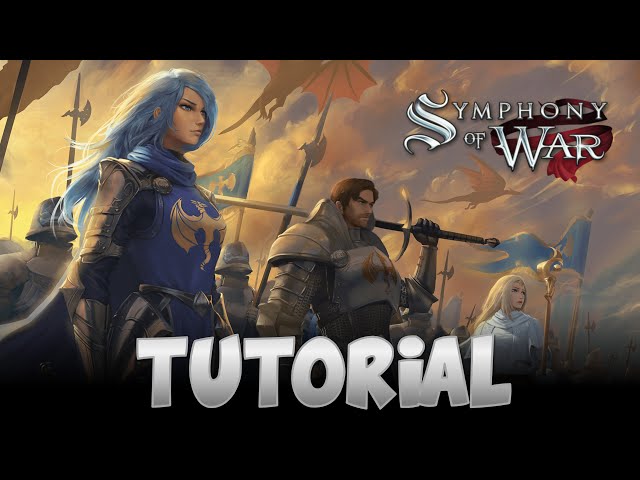 Symphony of War TUTORIAL | Tactical Story Rich Fantasy RPG Gameplay | No Commentary