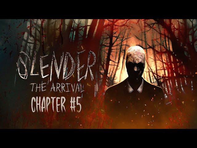 Slender: The Arrival Horror Game Update Graphical Prologue #5: The Arrival THE END