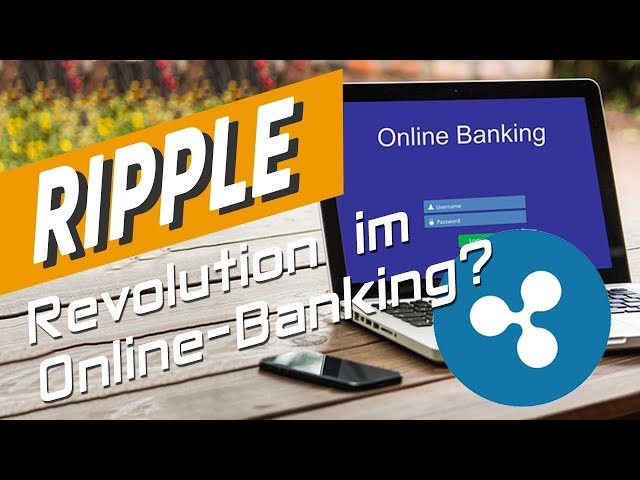 Ripple: Revolution im Online-Banking?