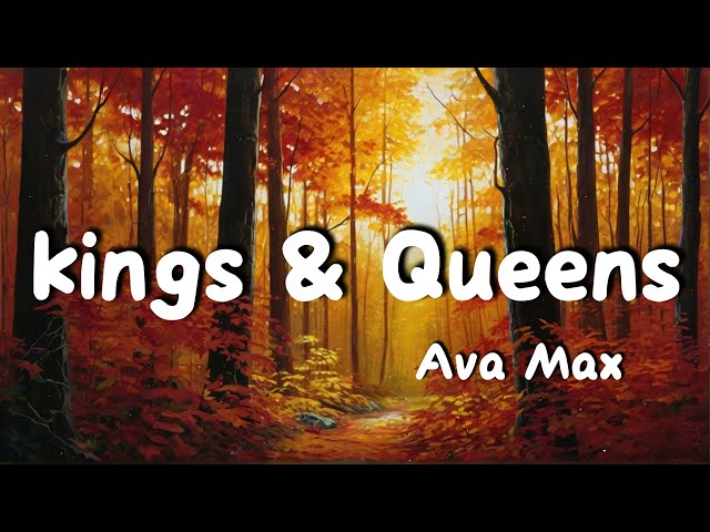 Ava Max - Kings & Queens [ lyrics ]