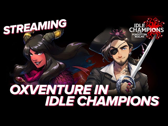 OXVENTURE in Idle Champions! Behold Prudence and Corazon in Official D&D Videogame Idle Champions