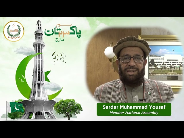 Member National Assembly Sardar Yousaf message on Pakistan Day