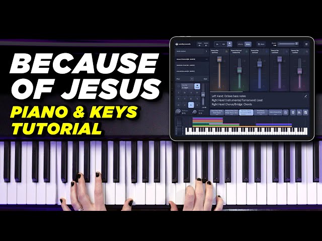 Because of Jesus - Charity Gayle Piano Tutorial - Sunday Keys Song Specific Patch