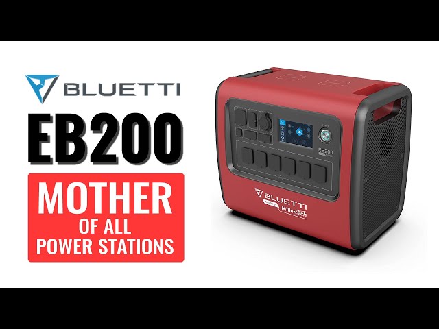 BLUETTI EB200 by MillerTech - The Mother Of All Power Stations!