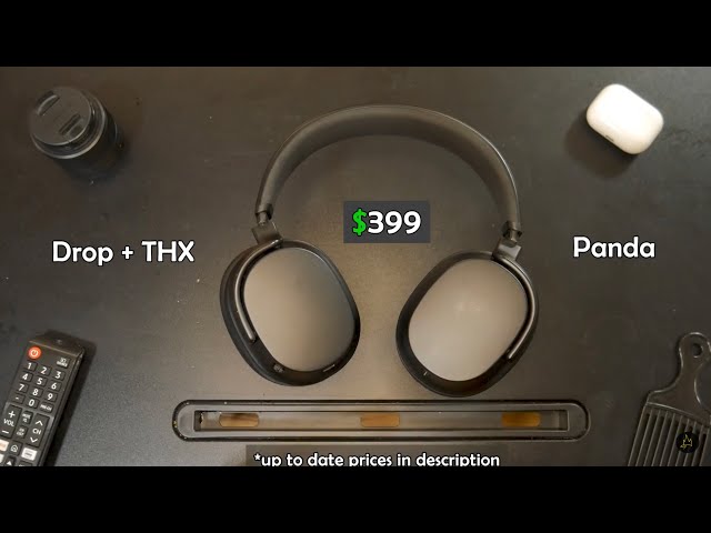EXPERIENCE THE Drop + THX Panda: Bluetooth Audiophile Headphones?