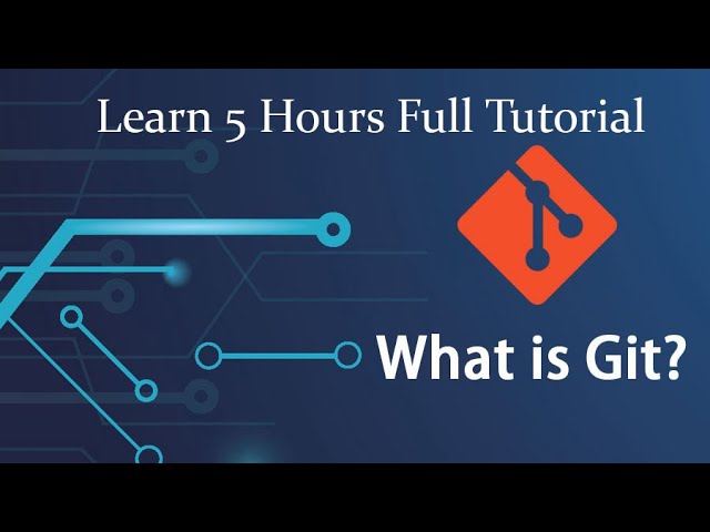 Learn Git  Full Tutorial