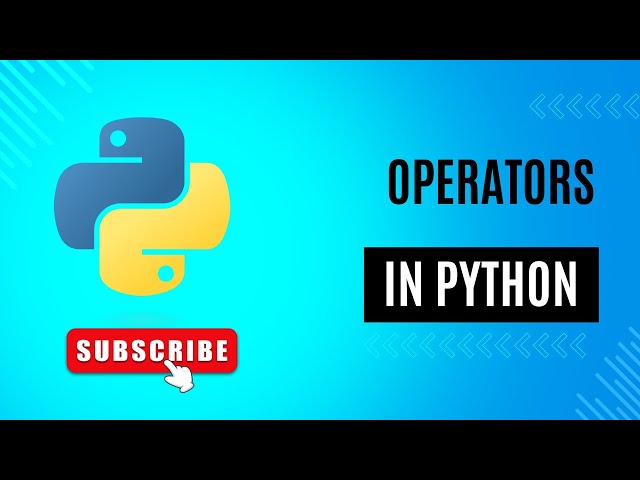 Operators in Python | Python for beginners