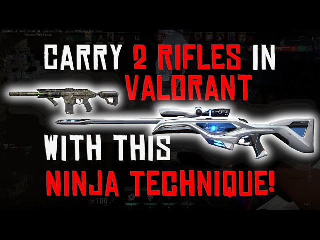 Carry 2 Rifles in Valorant with this Ninja Technique