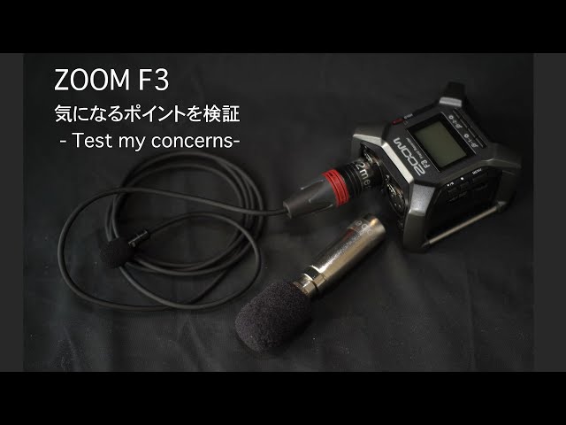 Zoom F3 / MEMS_Mic  Examining the concerns of Zoom F3