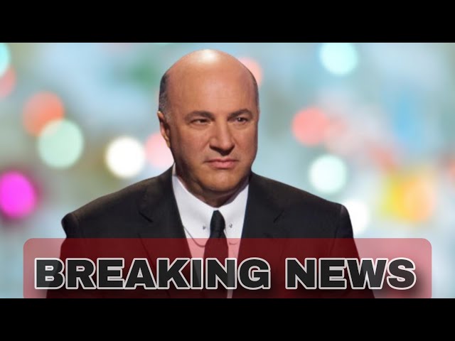 New! Shocking! Frantic News of Kevin O’Leary | You'll Shock To Know