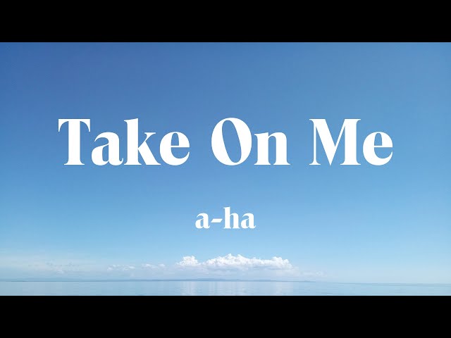 A-Ha - Take On Me (Lyrics) - Peso Pluma, Lainey Wilson, Cardi B, Zach Bryan, Peso Pluma,