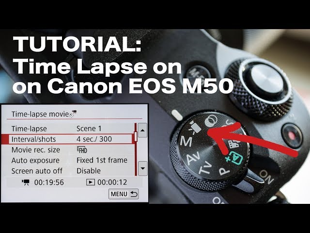 How to make time lapse on Canon EOS M50