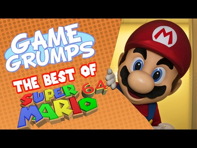 Game Grumps - The Best of SUPER MARIO 64