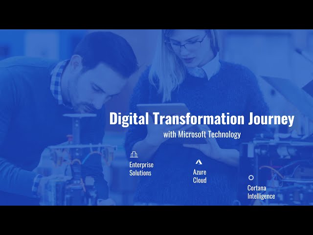 Digital Transformation Journey with Microsoft Technology - Tech Modernization