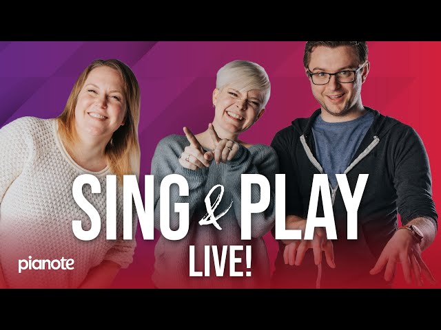 Sing & Play Live Stream (Pianote + Singeo!)