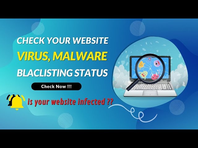 Check Your Website for Virus, Malware and Blacklisting Status | Important Website Security Test