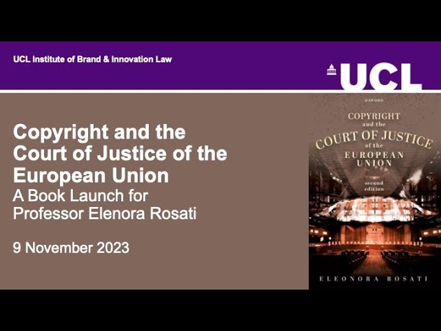 Book Launch: Copyright and the CJEU